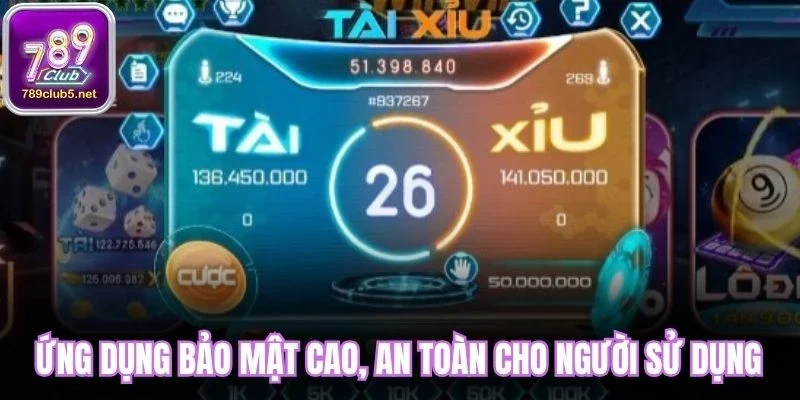 Ứng dụng bảo mật cao, an toàn cho người sử dụng